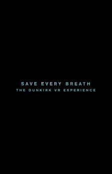 Poster - 'Dunkirk: Save Every Breathe'