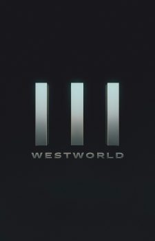 Poster - Westworld season 3 - TV VFX